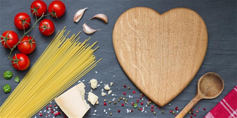 Love Your Heart: Valentine's Eve Cooking Demo