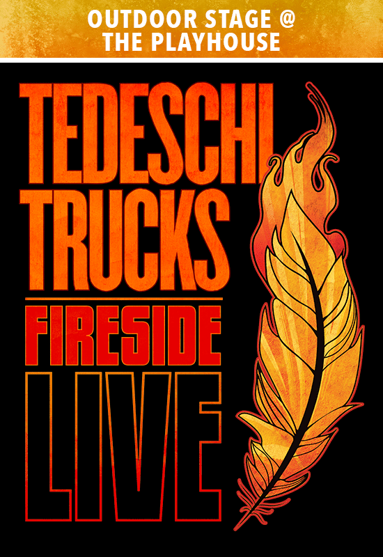 RPH Tent: Tedeschi Trucks Fireside Live