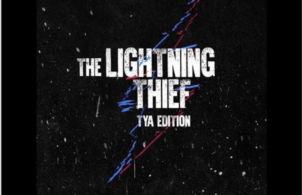 The Lightning Thief TYA Edition