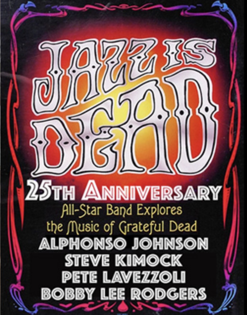 Jazz Is Dead at Tarrytown Music Hall