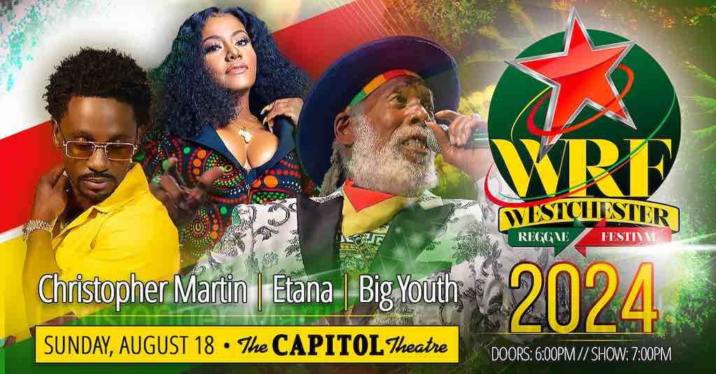 Capital Theater: Westchester Reggae Festival