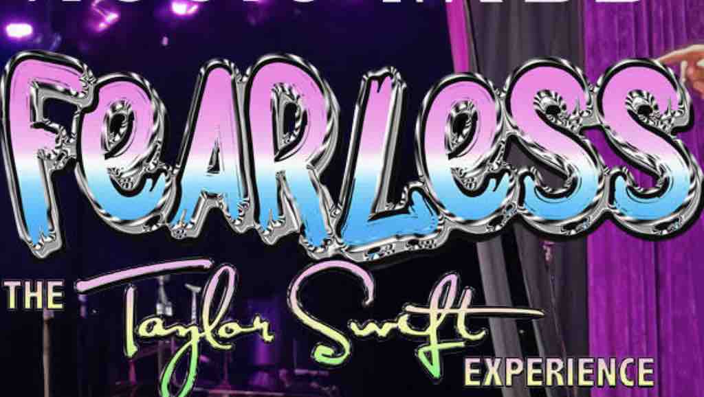 Tarrytown Music Hall: Fearless - The Taylor Swift Experience